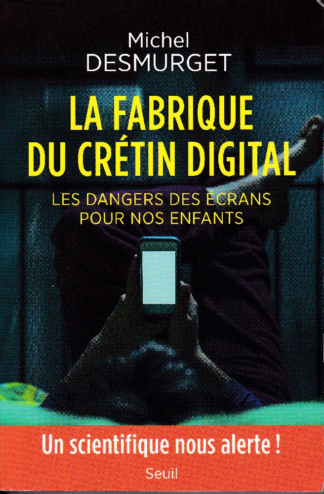 La fabrique du crétin digital