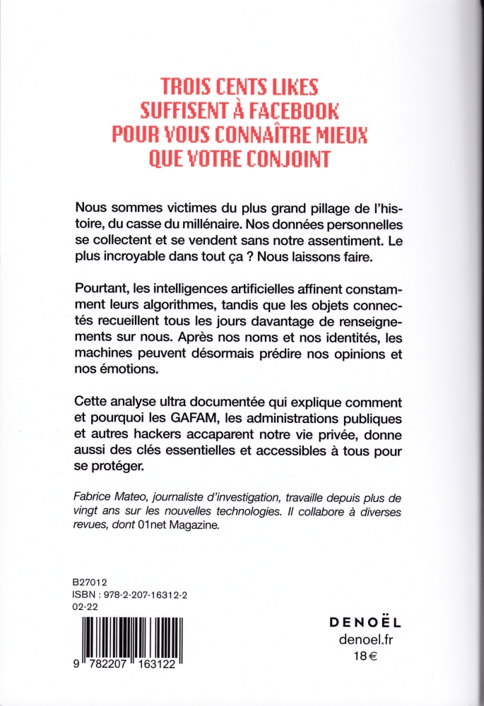 La mort de la vie privée Fabrice Mateo
